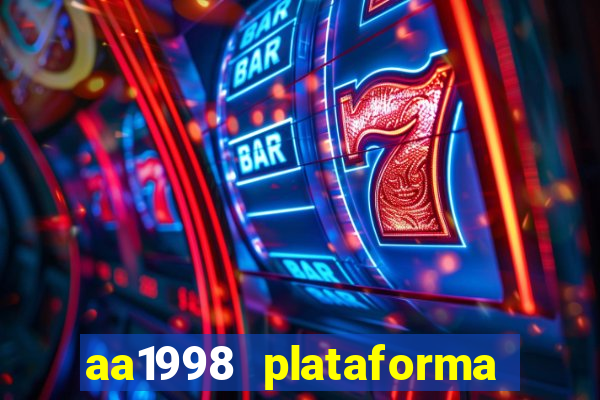 aa1998 plataforma de jogos